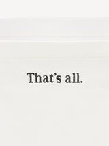 "That's All" Large Canvas Tote Bag
